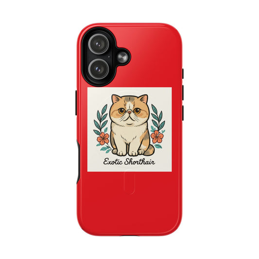 Exotic Shorthair Cat Phone Case, Cute Phone Cover for Cat Lovers, Tough Magnetic Cases, Pet Gifts, Unique Animal Accessories