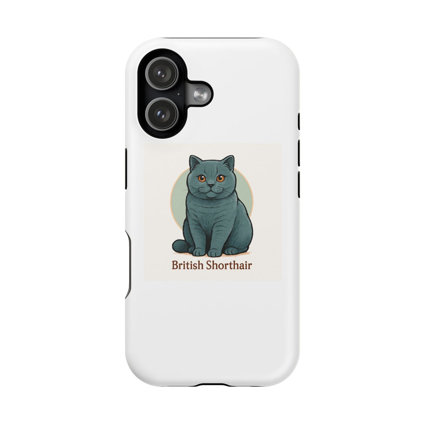 Cute British Shorthair Cat Phone Case, Durable Magnetic Case, Pet Lover Gift, Cat Mom Accessories, Birthday Present, Fun Pet Design