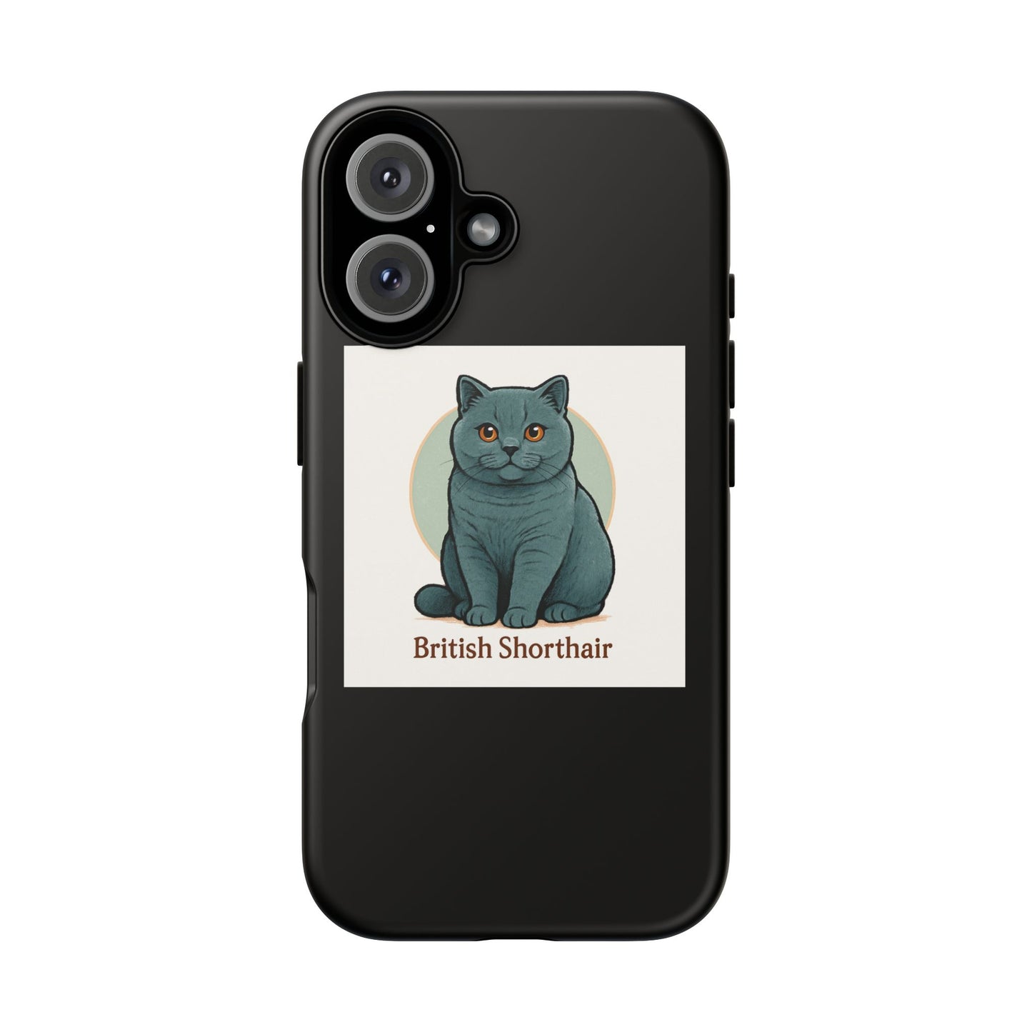 British Shorthair Cat Phone Case, Cute Cat Lover Gift, Tough Phone Cover for Pet Owners, Customizable Cat Art Design, Feline Accessories