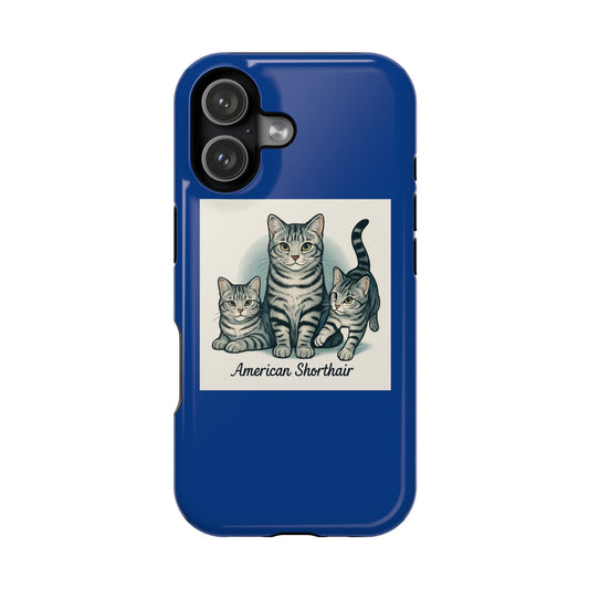 American Shorthair Cat Phone Case, Cute Cat Lover Gift, Magnetic Impact-Resistant Cases for Pet Owners, Birthday, Holidays